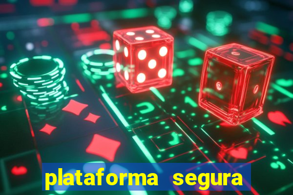 plataforma segura de jogos para ganhar dinheiro